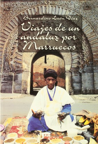 Stock image for Viajes de Un Andaluz Por Marruecos (OTROS TTULOS) for sale by medimops