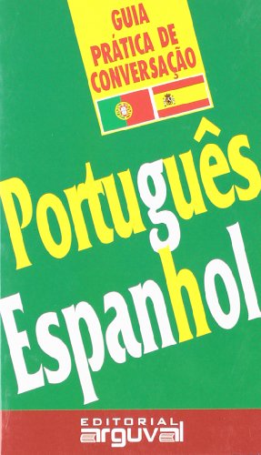 9788489672352: Gua Prctica Portugus-Espaol (GUAS DE CONVERSACIN)