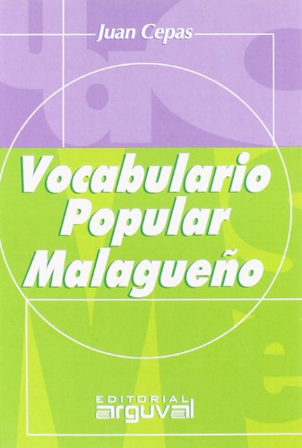 Imagen de archivo de Vocabulario popular malagueño a la venta por Iridium_Books