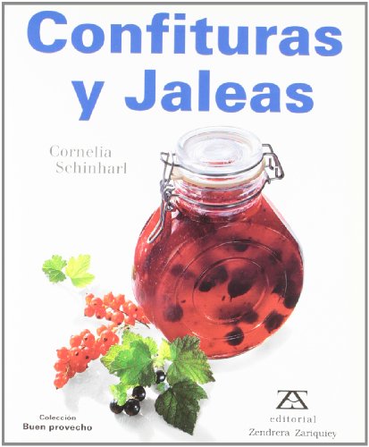 Imagen de archivo de Confituras y Jaleas (Spanish Edition) a la venta por ThriftBooks-Atlanta