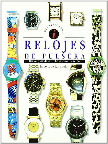 Stock image for Relojes de pulsera for sale by Librera 7 Colores