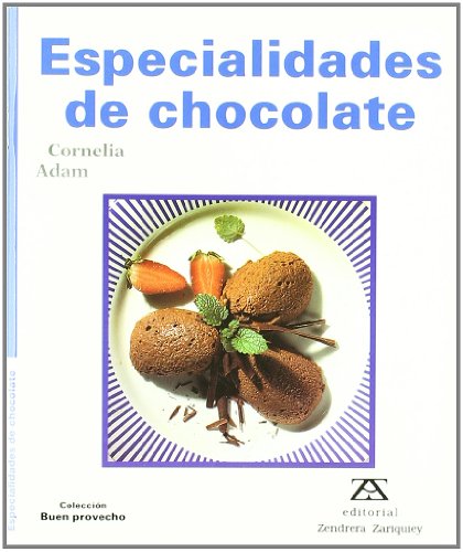 9788489675766: Especialidades De Chocolate