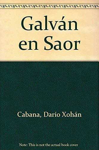 Stock image for Galvn en Saor for sale by AG Library