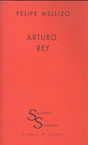 Imagen de archivo de ARTURO, REY a la venta por KALAMO LIBROS, S.L.