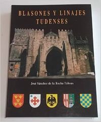 Imagen de archivo de Blasones y linajes tudenses a la venta por Iridium_Books