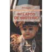 Relatos de misterio / Tales of mystery (Spanish Edition) (9788489691407) by Turgenev, Ivan Sergeevich; Potocki, Jan; Blackwood, Algernon