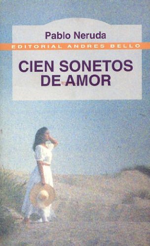 9788489691506: Cien Sonetos De Amor