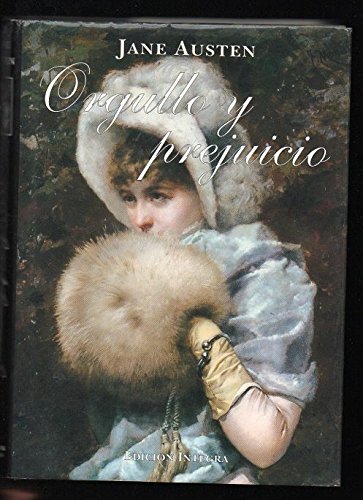 9788489693647: Orgullo Y Prejuicio / Pride and Prejudice