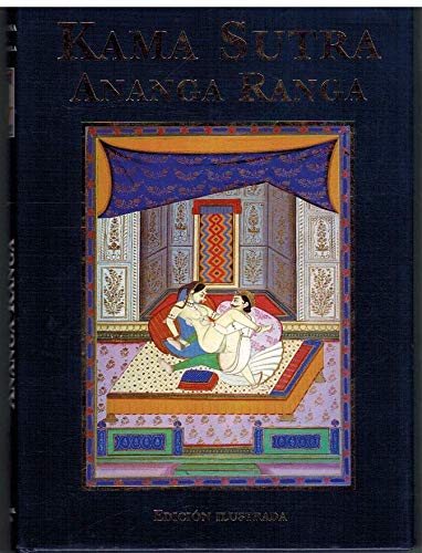 Beispielbild fr Kama Sutra Ananga Ranga zum Verkauf von Hamelyn