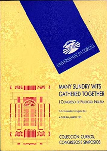 Imagen de archivo de MANY SUNDRY WITS GATHERED TOGETHER. I CONGRESO DE FILOLOGA INGLESA. VOL. II a la venta por Hiperbook Espaa