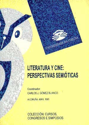 Stock image for LITERATURA Y CINE. PERSPECTIVAS SEMITICAS for sale by Hiperbook Espaa