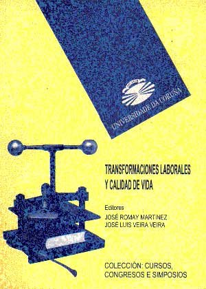 Stock image for Transformaciones Laborales y Calidad de Vida Jornadas Internacionales sobre Erosion Hidrica for sale by Hamelyn