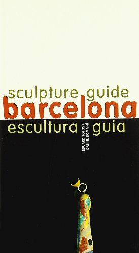 Stock image for Sculpture Guide Barcelona for sale by Ammareal