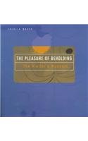 Beispielbild fr The Pleasure of Beholding: The Visitor's Museum zum Verkauf von Second Edition Books