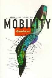 Imagen de archivo de Quaderns 218: Mobility a la venta por ThriftBooks-Dallas