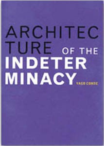 Imagen de archivo de Architecture of the Indeterminacy a la venta por Housing Works Online Bookstore