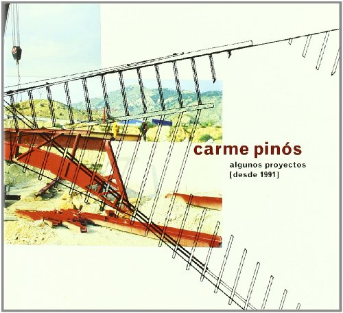 Stock image for CARME PINOS: ALGUNOS PROYECTOS (DESDE 1991) for sale by Howard Karno Books, Inc.