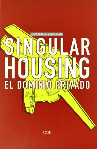 9788489698932: Singular Housing