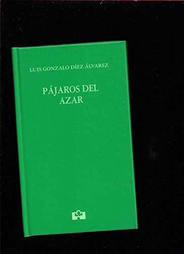 Imagen de archivo de Pjaros del azar a la venta por AG Library