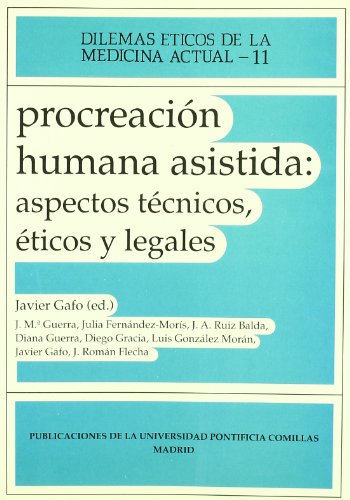 Stock image for PROCREACION HUMANA ASISTIDA ASP.TEC.ETI.LEGAL for sale by Siglo Actual libros