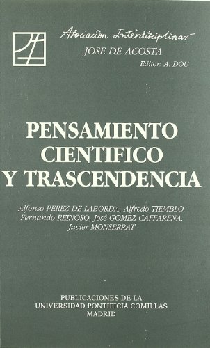 Imagen de archivo de Pensamiento cientfico y trascendencia a la venta por Almacen de los Libros Olvidados