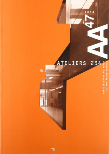 9788489713888: Ateliers 234 ("arquitecturas de autor, 47")
