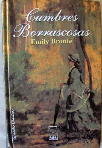 Cumbres Borrascosas - Emily Brontë