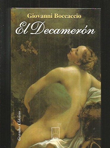 Decameron, El (Spanish Edition) (9788489715592) by Giovanni Boccaccio