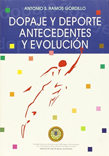 9788489728271: Dopaje y deporte: Antecedentes y Evolucin (Monografa)