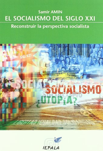 9788489743571: Socialismo en el siglo xxi (Problemas Internacionales)