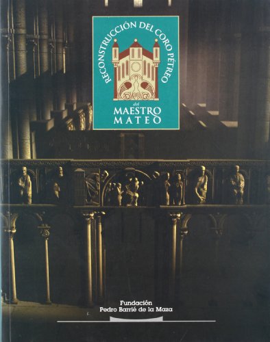 Beispielbild fr RECONSTRUCCION DEL CORO PETREO DEL MAESTRO MATEO zum Verkauf von KALAMO LIBROS, S.L.