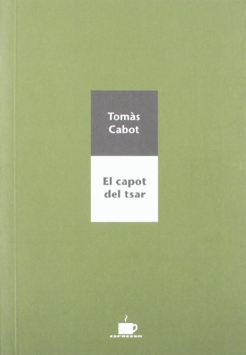 Imagen de archivo de El capot del tsar a la venta por AG Library