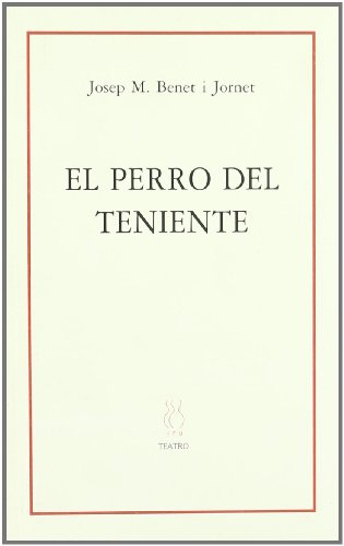 Imagen de archivo de EL PERRO DEL TENIENTE a la venta por KALAMO LIBROS, S.L.