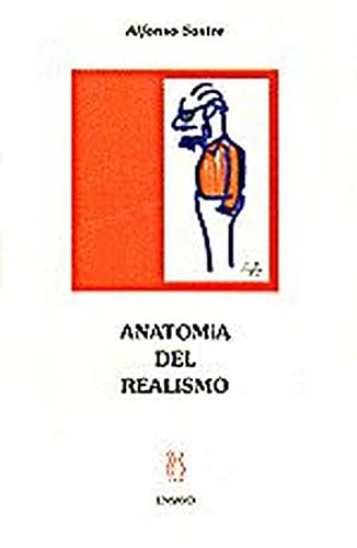 9788489753020: Anatomia del realismo (Articulos y Ensayo A. Sastre)