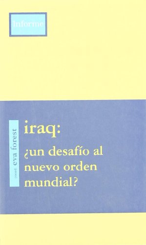 Imagen de archivo de Iraq un Desafio Al Nuevo Orden Mundial? a la venta por Hamelyn