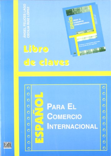Imagen de archivo de Espaol para el comercio internacional. Libro de claves. a la venta por HISPANO ALEMANA Libros, lengua y cultura