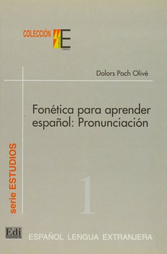 fonética para aprender espanol: pronunciación