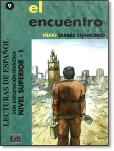 Imagen de archivo de Lecturas de espanol - Edinumen: El encuentro: 0000 a la venta por WorldofBooks