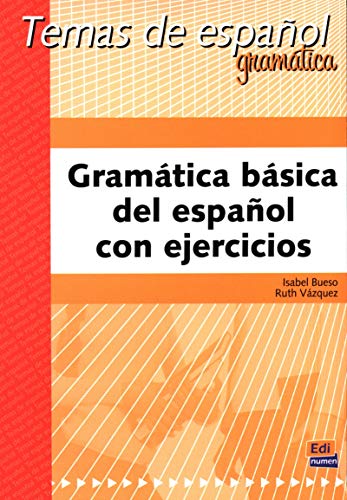Imagen de archivo de Gramática básica del español (Temas de Espanol / Spanish Subjects) (Spanish Edition) a la venta por ThriftBooks-Dallas