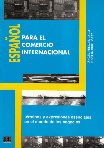 9788489756960: Espaol para el comercio internacional. Libro del alumno. Per gli Ist. tecnici e professionali: Terminos y expresiones esenciales en el mundo de los negocios