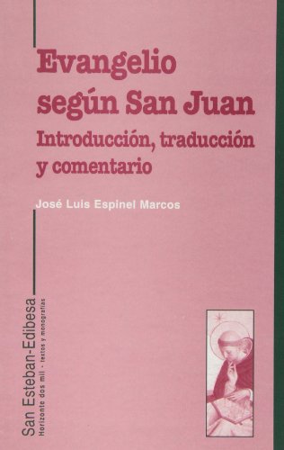 Beispielbild fr Evangelio Segun San Juan - Jose Luis Espinel Marcos zum Verkauf von Juanpebooks