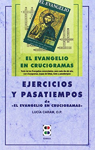 Beispielbild fr El Evangelio en crucigramas: Ejercicicios y pasatiempos (Libros Varios) zum Verkauf von medimops