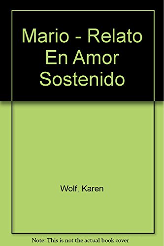 Beispielbild fr Mario: relato en amor sostenido zum Verkauf von AG Library