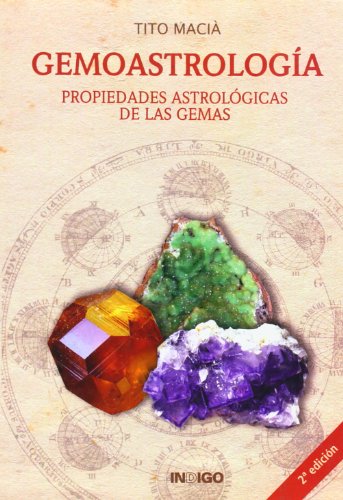 9788489768628: Gemoastrologa : propiedades astrolgicas de las gemas