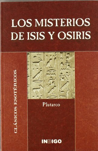 Beispielbild fr Los misterios de Isis y Osiris Unkknown zum Verkauf von Iridium_Books