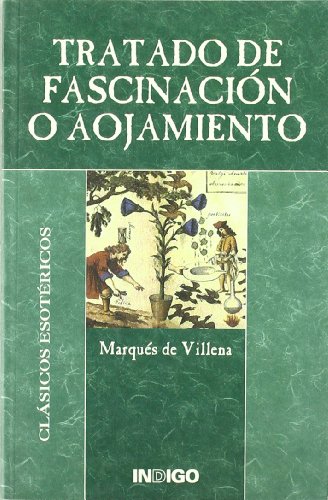 Imagen de archivo de Tratado de fascinacin o aojamiento a la venta por AG Library