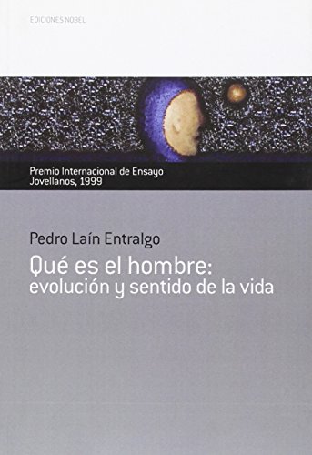 9788489770492: Qu es el hombre: evolucin y sentido de la vida. Premio Internacional de Ensayo Jovellanos 1999 (0)