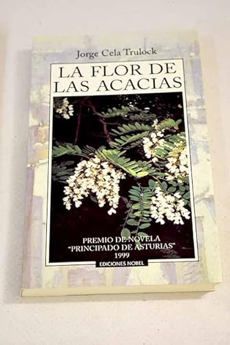 Imagen de archivo de La Flor de Acacias a la venta por medimops