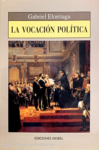 9788489770607: LA VOCACIN POLTICA: Reimpresin (JOVELLANOS DE ENSAYO)