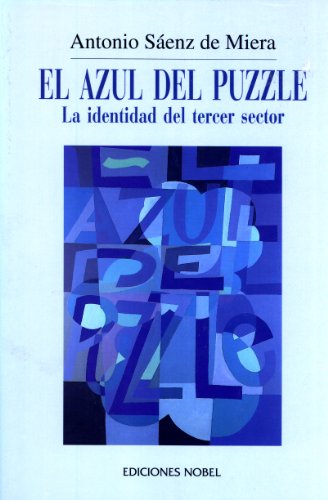 Beispielbild fr El Azul Del Puzzle. la Identidad Del Tercer Sector zum Verkauf von Hamelyn